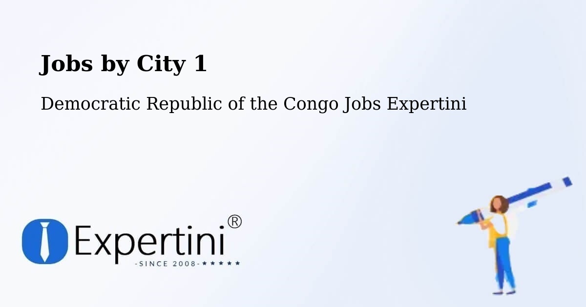 City Jobs in Democratic Republic of the Congo - Expertini