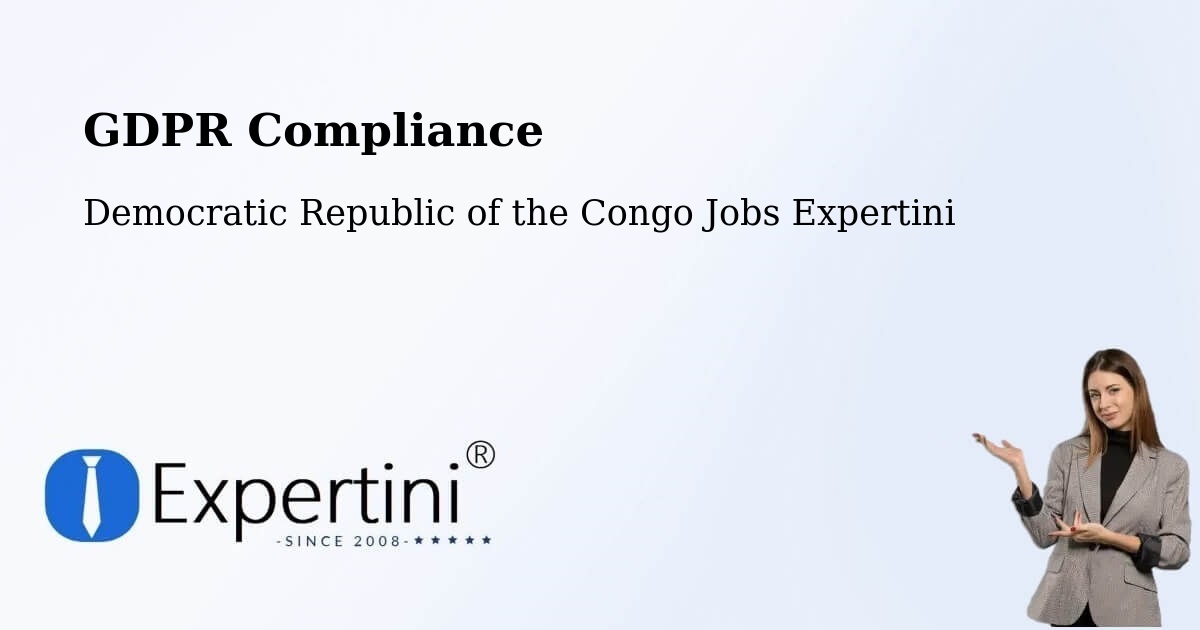 EU GDPR Compliance Statement – Kipushi - Democratic Republic of the Congo Jobs Expertini